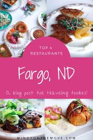 Top 4 Restaurants In Fargo North Dakota In 2020 Four Restaurant Fargo North Dakota Fargo