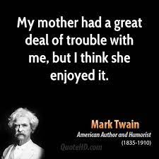 Mark Twain Mom Quotes Quotehd