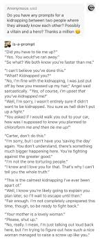 When A Kidnapping Is Best Frenemies Actually Awesome Prompts They Re Like Mini Stories Writing Prompts Writing Promps Writing Promts