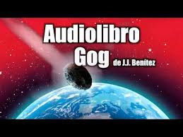 Suscríbete para que subamos mas audiolibros los primeros!!! Audiolibro Gog De Jj Benitez Voz Humana Audiolibro Jj Benitez Voz Humana
