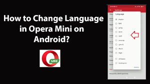 To provide an interface that lets us browse using a single hand and to integrate the official desktop client with the android version through an internal chat where you can send yourself texts and. How To Change Language In Opera Mini On Android Youtube