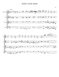The other lips will follow suit. Got This Idea From Playing With The Adult Swim Choir Thing Sheet Music For Soprano Tenor Alto Bass Satb Musescore Com