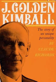 J. Golden Kimball: The Story of an Unique Personality (English Edition)  eBook : Richards, Claude: Amazon.de: Kindle Store