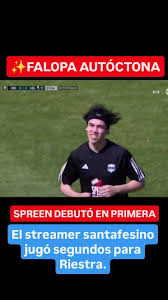 ✨️FALOPA AUTÓCTONA: El streamer...