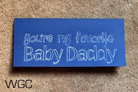 Wayward Girls Crafts Father S Day Card Happy Father S Day To My Favorite Baby Daddy