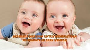 8 cara alami untuk mendapatkan anak kembar yang wajib anda coba. Cara Mendapatkan Membuat Anak Kembar Jangan Lupa Konsumsi Makan Makanan Ini Tribun Sumsel
