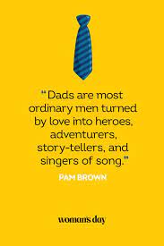 Dad will want to give all his kids a hug after hearing these how father's day is celebrated around the world. 41 Best Father S Day Quotes Inspirational Sayings About Dads For Father S Day