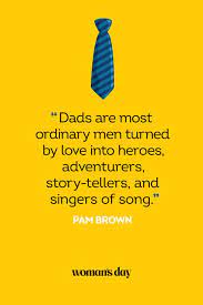 Dad will want to give all his kids a hug after hearing these inspirational sayings about dads. 41 Best Father S Day Quotes Inspirational Sayings About Dads For Father S Day