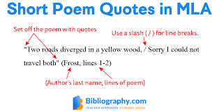 Inserting a block quote online, article, story, explanation, suggestion, youtube. Tips On Citing A Poem In Mla Style Bibliography Com