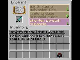English to english translation of enchantment. Minecraft How To Change The Langauge To English On A Enchantment Table Pc Youtube