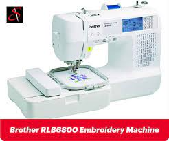Brother Rlb6800 Best Monogram Machine 2020 Monogram Machine Hat Embroidery Machine Monogram