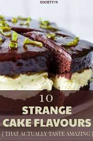 10 Strange Cake Flavours That Actually Taste Amazing Society19 Uk Cake Flavors Unique Cakes Recipes Basic Buttercream Recipe