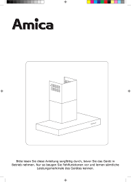 Amica dunstabzugshaube preise vergleichen und günstig kaufen bei idealo.de 97 produkte große auswahl an marken.ratgeber amica dunstabzugshaube. Bedienungsanleitung Amica Kh 17022 E 16 Seiten