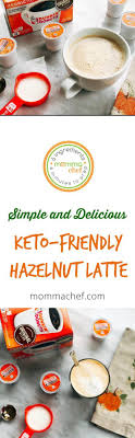 As You Can See This Recipe For A 35 Calorie Keto Friendly Hazelnut Latte Is So Simple You Can Quickly And Af Recipes Walmart Recipes Drinks Alcohol Recipes
