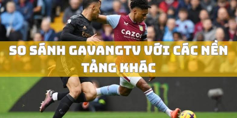 GaVangTV | Trực tiếp bóng đá hôm nay - Link Gà Vàng TV HD
