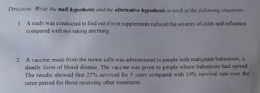Write your hypothesis in a way that reflects this. Answered Direction Write The Null Hypothesis Bartleby