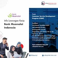 Hari ini bank muamalat nganjuk kembali membuka rekrutmen kerja dengan posisi sebagai customer service development program (csdp) dengan kualifikasi sbb: Cakap Interview Lowongan Kerja Bank Muamalat Indonesia Facebook