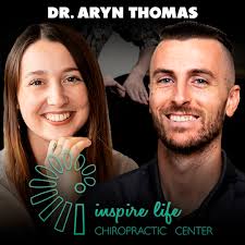 Dr. Aryn Thomas (Inspire Life Chiropractic Center)