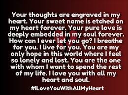 Say 'i love you' out loud. Baby I Love You With All My Heart Quotes For Her Heart Quotes Love Message For Girlfriend Cheesy Love Quotes