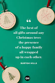 As much as they make you mad, interrupt you, annoy you, curse at you, try to control you, these are the people who know you the best and who love you. to be thankful for my family and friends. 75 Best Christmas Quotes Of All Time Festive Holiday Sayings