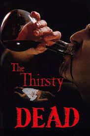 The Thirsty Dead (1974) - Posters — The Movie Database (TMDB)