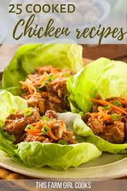 25 Recipes Using Cooked Chicken Leftover Chicken Recipes In 2020 Recipes Using Cooked Chicken Cooked Chicken Recipes Healthy Dinner