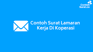 Jul 01, 2021 · rekrutmen.net menyediakan informasi lowongan kerja bumn cpns indonesia, untuk tingkat pendidikan sma, smk, d3, s1, s2. Contoh Surat Lamaran Kerja Di Koperasi Yang Baik Dan Benar