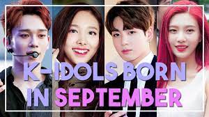 K Idols Born In September Youtube
