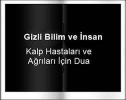 Kalp Hastalari Ve Agrilari Icin Dua Dualar Kalp