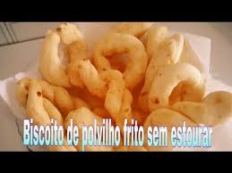 Receita De Biscoito De Polvilho Azedo Frito Pin Em Polvilho