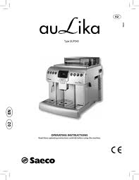 Choose from contactless same day delivery, drive up and more. Saeco Aulika Sup040 Operating Instructions Manualzz