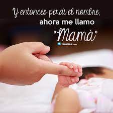 Mi Nombre Es Mama Madre Soltera Frases Frases Para Madres Frases Sobre Bebe