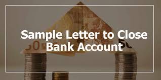 To close your bank account you have to write an official letter to your bank manager addressing all the problem you are facing with the bank and ask him/her for bank moreover, if you have made up your mind, you can always write a bank account closure letter to your branch manager. Sample Letter To Close Bank Account Salary Or Savings Bank Account Closing Letter