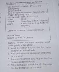 Surat resmi dapat berupa undangan, surat edaran dan surat pemberitahuan. Kalimat Efektif Sebagai Penutup Suratundangan Tersebut Adalah A Atas Perhatian Bapak Dan Ibu Brainly Co Id