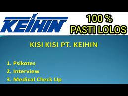 Tes pilihan ganda ttg pernyataan,tes visual. Video Keihin