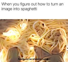 If Ever In Doubt Use Spaghetti In 2020 Memes Spaghetti Best Funny Pictures
