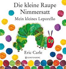 Kinder können mit dem finger selbst erleben, wie sich die raupe durch birnen und erdbeeren, schließlich durch schokoladenkuchen und würstchen frisst. Die Kleine Raupe Nimmersatt Mein Kleines Leporello Amazon De Eric Carle Bucher