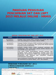 Di laman utama hrmis, klik pada pengurusan prestasi klik menu laporan penilaian prestasi slideshow 1094778 by noelle. Panduan Pengisian Lnpt Melalui Hrmis