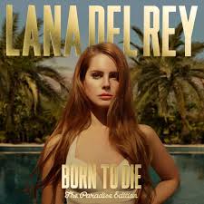 Lana del rey — pretty when you cry. Born To Die The Paradise Edition