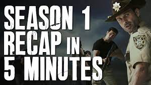 The Walking Dead Season 1 In 5 Minutes Story Recap Plot Summary 5 Minute Stories Recap Season 1
