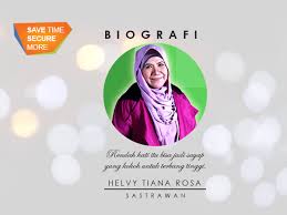 Umur 48 tahun) adalah sastrawan berkebangsaan indonesia. Helvy Tiana Rosa Author Of Ketika Mas Gagah Pergi Portal Informasi Fasapay Indonesia