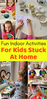 37 Fun Indoor Activities For Kids Stuck At Home Munchkins Planet In 2020 Indoor Activities For Kids Fun Indoor Activities Business For Kids