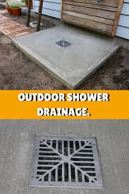 Simple Drainage Solution For Diy Outdoor Shower Outdoor Shower Diy Outdoor Shower Outdoor Shower Enclosure