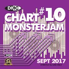 dmc chart monsterjam 10 a dj friendly mix of chart hits september 2017