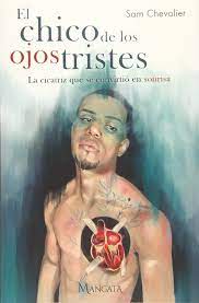 El muchacho de los ojos tristes. Amazon Com El Chico De Los Ojos Tristes Spanish Edition 9789974878006 Aponte Chevalier Samuel Books