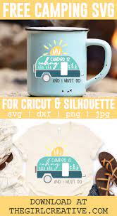 Free Camping Svg Cut Files The Girl Creative