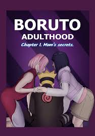 Boruto Adulthood- Moms Secrets Ch 1- By Kazananza