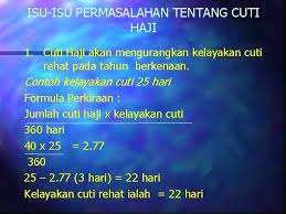 Cuti haji kemudahan mengenai cuti haji dalam perintah am 34 dan 35 bab 'c' dan pekeliling perkhidmatan bil. 1 Tafsiran Cuti N Sebarang Tempoh Seseorang Pegawai