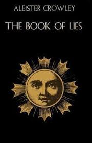 This item:the book of the law by aleister crowley paperback £5.16. The Book Of Lies Crowley Wikipedia