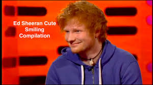 Born 17 february 1991) is an english singer, songwriter, musician, record producer, actor, and businessman. Ed Sheeran Cute Smiling Compilation Youtube